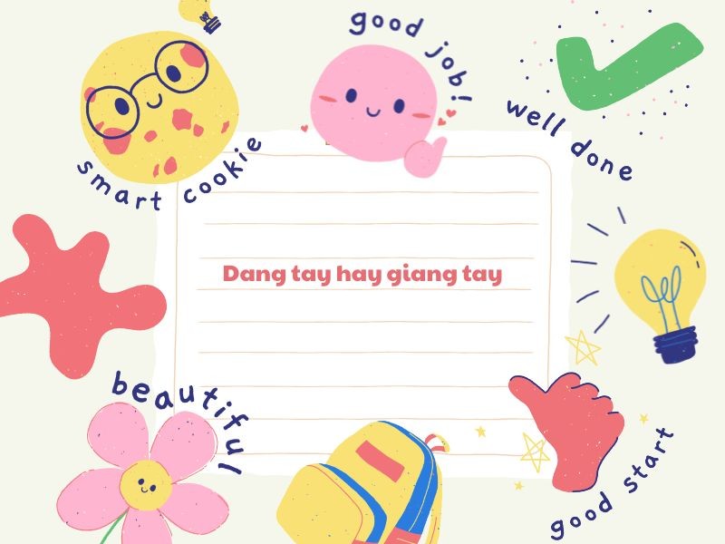 Dang tay hay giang tay từ nào viết đúng chính tả trong tiếng Việt